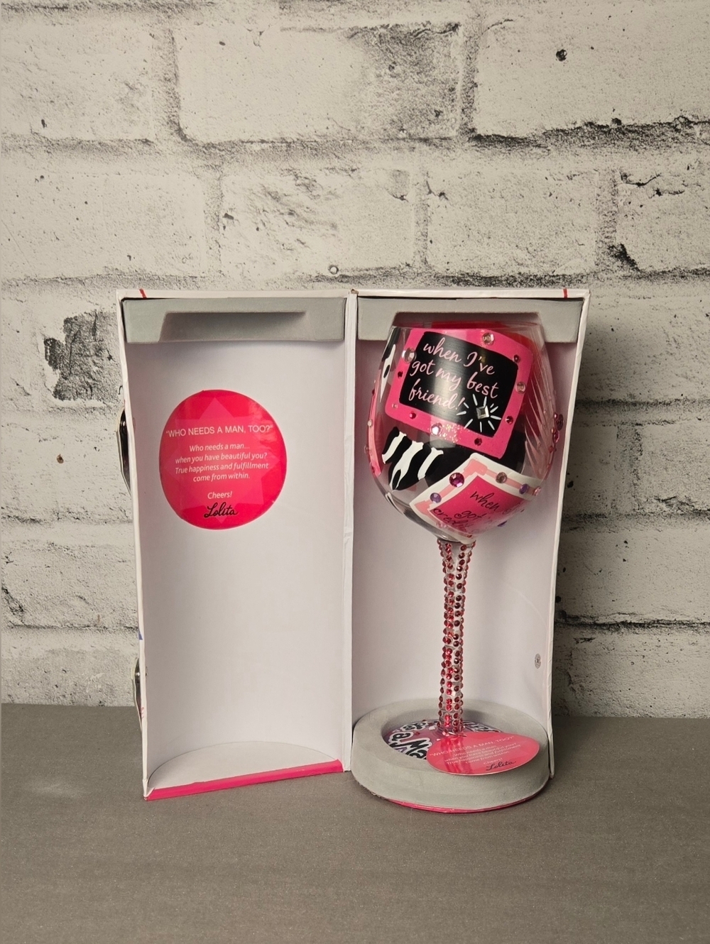 Lolita Hand Painted Wine Glass “Who Needs a Man Too” NIB Gift
